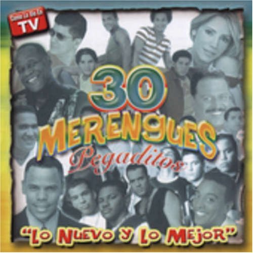 30 Merengues Pegaditos: Lo Nue/30 Merengues Pegaditos: Lo Nue